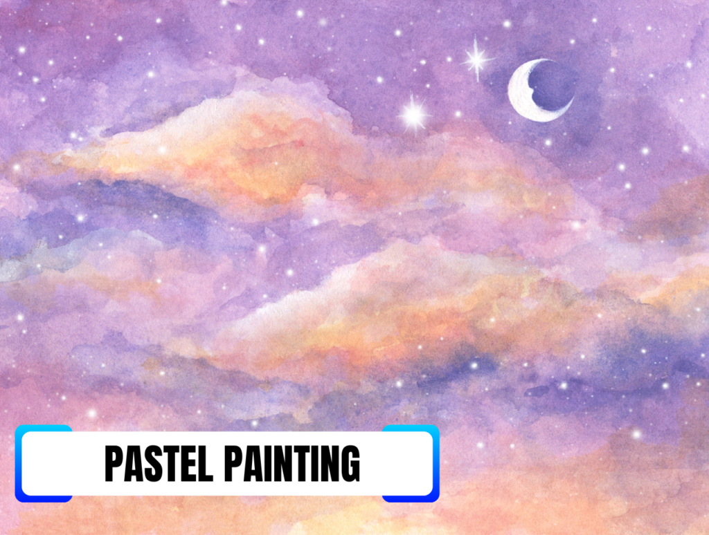 Pastel Painting